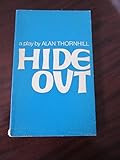 Hide out : a play