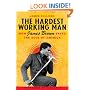 The Hardest Working Man: How James Brown Saved the Soul of America