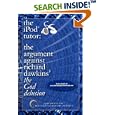 The Ipod Tutor: The Argument Against Richard Dawkins' The God Delusion