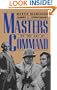 Masters Of The Art Of Command (Da Capo Paperback)