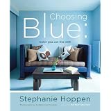 Choosing Blue: Color You Can Live With