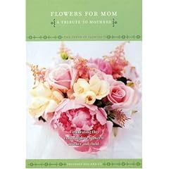 The Power of Flowers Vol.7 Flowers for Mom by 