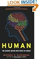 Human: The Science Behind What Makes Us Unique