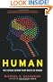 Human: The Science Behind What Makes Us Unique
