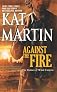 Against the Fire
