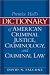 Dictionary of American Criminal Justice, Criminology and Law (2nd Edition)