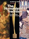 The Humanistic Tradition Volume II: The Early Modern World to the Present: 2