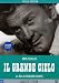 Il Grande Cielo