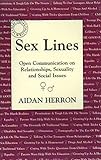 Sex lines : [open communication on relationships, sexuality and social issues]