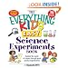The Everything Kids' Easy Science Experiments Book: Explore the world of science through quick and fun experiments! (Everything Kids Series)