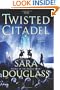 The Twisted Citadel: DarkGlass Mountain: Book Two