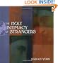 The Holy Intimacy of Strangers