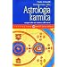Iniziazione alla astrologia karmica. Scopri chi sei stato e chi sarai