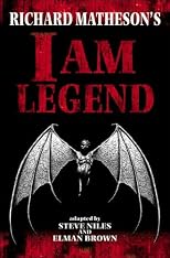 Richard Matheson's I Am Legend (Richard Matheson: Collected Stories)