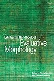 Edinburgh handbook of evaluative morphology