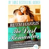 THE LAST ROMANTICS (Park Avenue Series, Book #5) ~ Ruth Harris