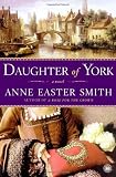 Daughter of York: A Novel
