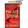 Palace Cobra: A Fighter Pilot in the Vietnam Air War