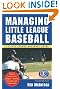Managing Little League (Little League Baseball Guide)