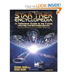 The Star Trek Encyclopedia by Michael Okuda, Denise Okuda and Debbie Mirek