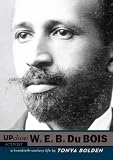 Review Viking Children's Books  / W. E. B Du Bois (Up Close (Viking))