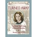 Dear Canada: Turned Away