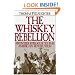 The Whiskey Rebellion: Frontier Epilogue to the American Revolution