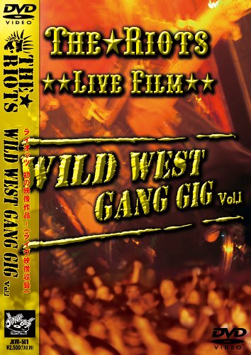 WILD WEST GANG GIG vol.1 [DVD]