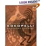 Kokopelli: The Making of an Icon