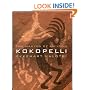 Kokopelli: The Making of an Icon