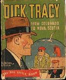 Dick Tracy from Colorado to Nova Scotia