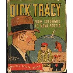 Dick Tracy from Colorado to Nova Scotia