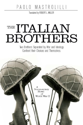 The Italian Brothers: A Documentary Novel of World War II