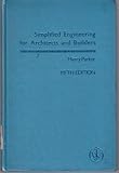 Simplified engineering for architects and builders