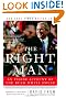 The Right Man: An Inside Account of the Bush White House