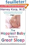 The Happiest Baby Guide to Great Slee...