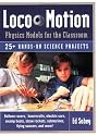 Loco-Motion: Physics Models for the Classroom