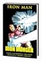 Iron Man: Iron Monger (Marvel Premiere Classic)