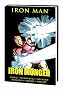 Iron Man: Iron Monger Premiere HC