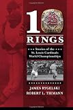 10 Rings: Stories of the St. Louis Cardinals World Championships