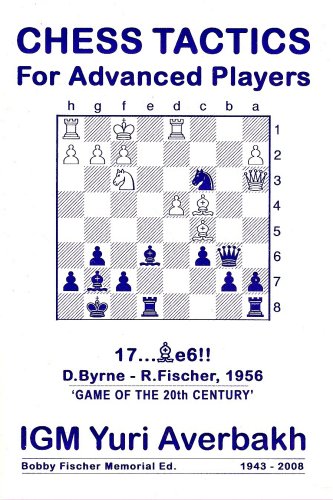 Chess Tactics For Advanced Players 2008