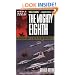 The Mighty Eighth: The Air War in Europe as Told by the Men Who Fought It