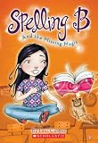 Spelling B and the Missing Magic