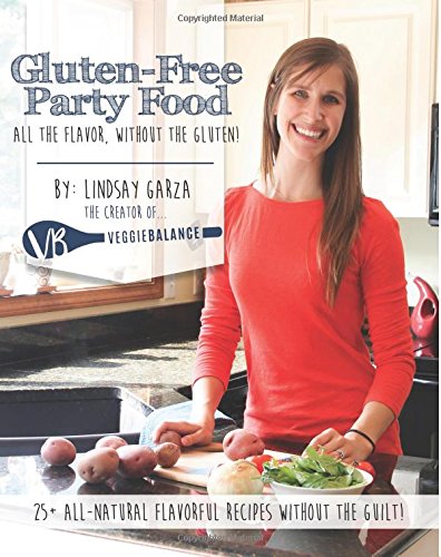 gluten free party food all the flavor without the gluten