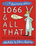 1066 & All That: 75th Anniversary Edition (Methuen Humour)