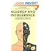 Allergy and Intolerance: A Complete Guide to Environmental Medicine