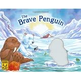 The Brave Penguinby Daniel Howarth