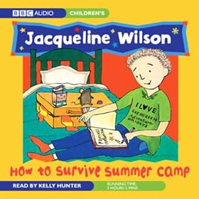 How to Survive Summer Camp (Unabridged)