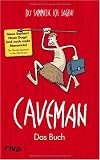 Produkt-Bild: Caveman: Das Buch: Du sammeln, ich jagen!