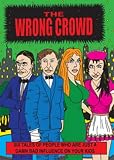 The Wrong Crowd - 6 Films - 3-DVD Set ( Party Girl (Dangerous Business) / Slaves in Bondage (Crusade Against Rackets) / The Road to Ruin / Delinquent Daughters (Accent on Crime) /